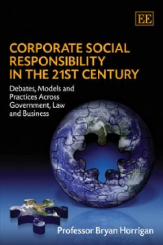 Corporate Social Responsibility in the 21st Century