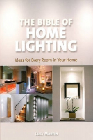 Bible of Home Lighting