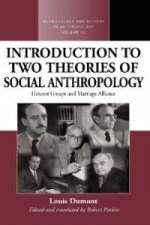 Introduction to Two Theories of Social Anthropology