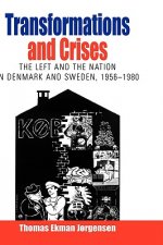 Transformations and Crises