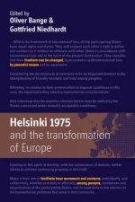 Helsinki 1975 and the Transformation of Europe