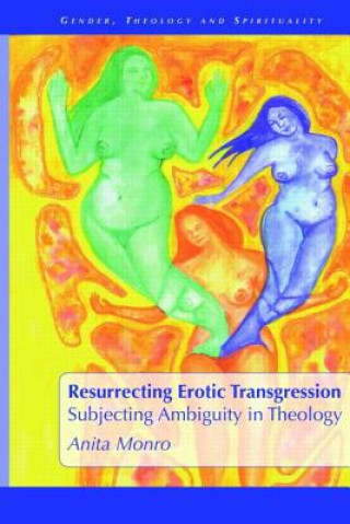 Resurrecting Erotic Transgression