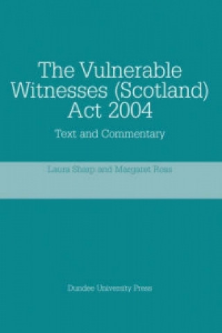 Vulnerable Witnesses (Scotland) Act 2004