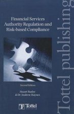 Financial Services Authority Regulation and Risk-based Compliance