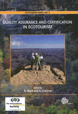 Quality Assurance and Certification in Ecotourism