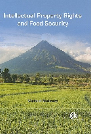 Intellectual Property Rights and Food Security