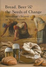 Bread, Beer and the Seeds of Change