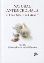 Natural Antimicrobials in Food Safety and Quality