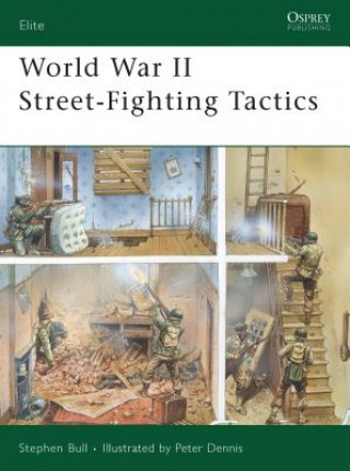 World War II Street Fighting Tactics