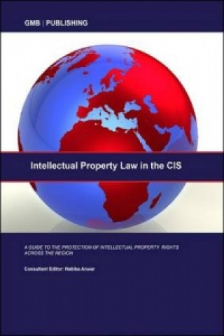 Intellectual Property Law in the CIS