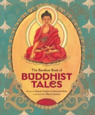 Barefoot Book of Buddhist Tales