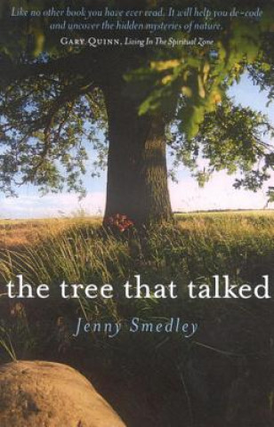 Tree That Talked