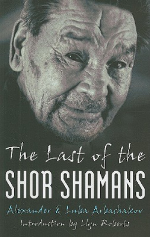 Last of the Shor Shamans, The