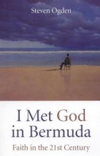 I Met God in Bermuda