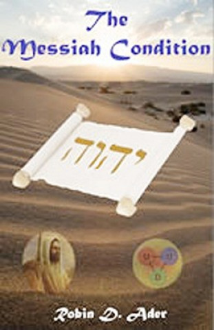 Messiah Condition