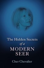 Hidden Secrets of a Modern Seer