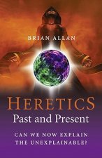 Heretics - Past and Present