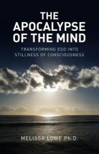 Apocalypse of the Mind