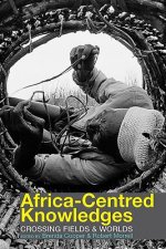 Africa-centred Knowledges