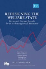 Redesigning the Welfare State - Germany's Current Agenda for an Activating Social Assistance