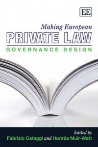 Making European Private Law - Governance Design