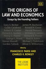 Origins of Law and Economics - Essays by the Founding Fathers