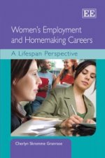 Women's Employment and Homemaking Careers - A Lifespan Perspective