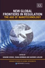 New Global Frontiers in Regulation - The Age of Nanotechnology