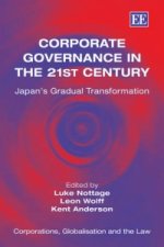 Corporate Governance in the 21st Century - Japan's Gradual Transformation