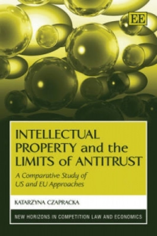 Intellectual Property and the Limits of Antitrust