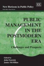 Public Management in the Postmodern Era - Challenges and Prospects