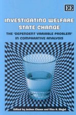 Investigating Welfare State Change - The 'Dependent Variable Problem' in Comparative Analysis