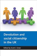 Devolution and social citizenship in the UK