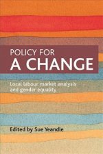 Policy for a change