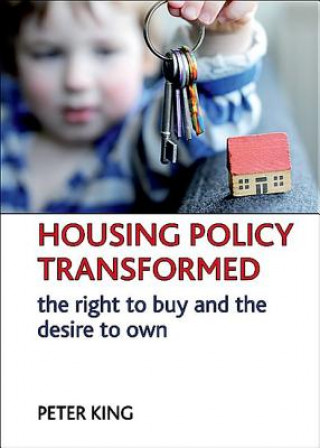 Housing policy transformed