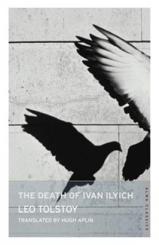 Death of Ivan Ilyich: New Translation