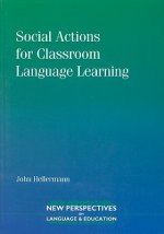 Social Actions for Classroom Language Learning