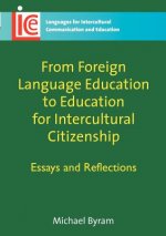 From Foreign Language Education to Education for Intercultural Citizenship