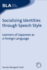 Socializing Identities through Speech Style