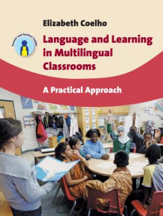 Language and Learning in Multilingual Classrooms