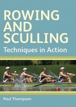 Rowing and Sculling
