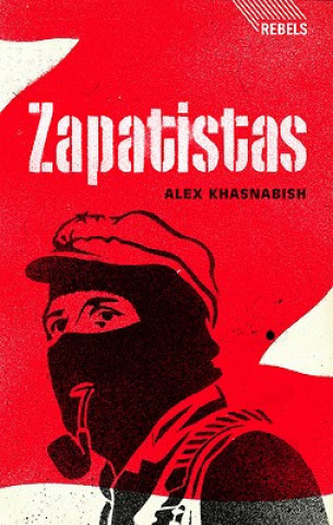 Zapatistas (Alex Khasnabish)(Pevná)