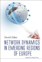 Network Dynamics In Emerging Regions Of Europe
