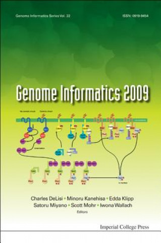 Genome Informatics 2009: Genome Informatics Series Vol. 22 - Proceedings Of The 9th Annual International Workshop On Bioinformatics And Systems Biolog