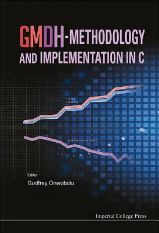 Gmdh-methodology And Implementation In C (With Cd-rom)