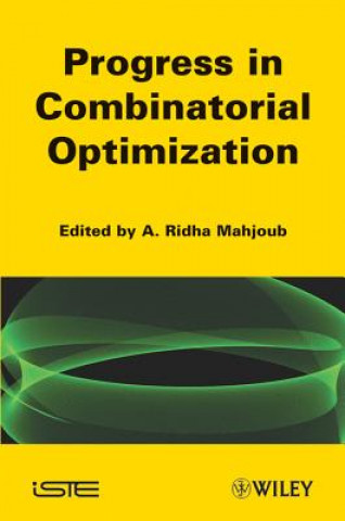 Combinatorial Optimization - ISCO2010: Recent Prog ress
