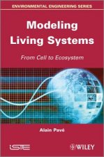 Modeling Living Systems: From Cell to Ecosystem