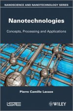 Nanotechnologies / Concepts, Production and Appliations