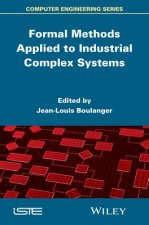 Formal Methods Applied to Complex Systems - Implementation of the B Method