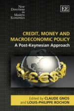 Credit, Money and Macroeconomic Policy